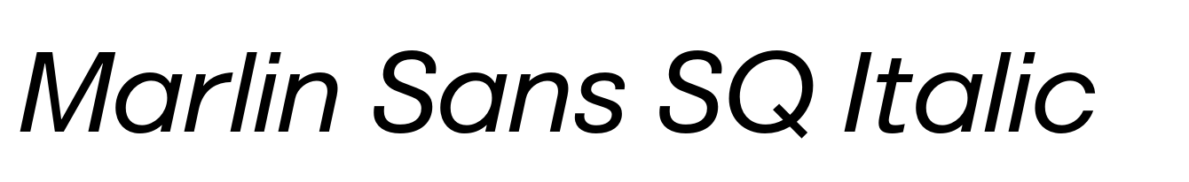 Marlin Sans SQ Italic